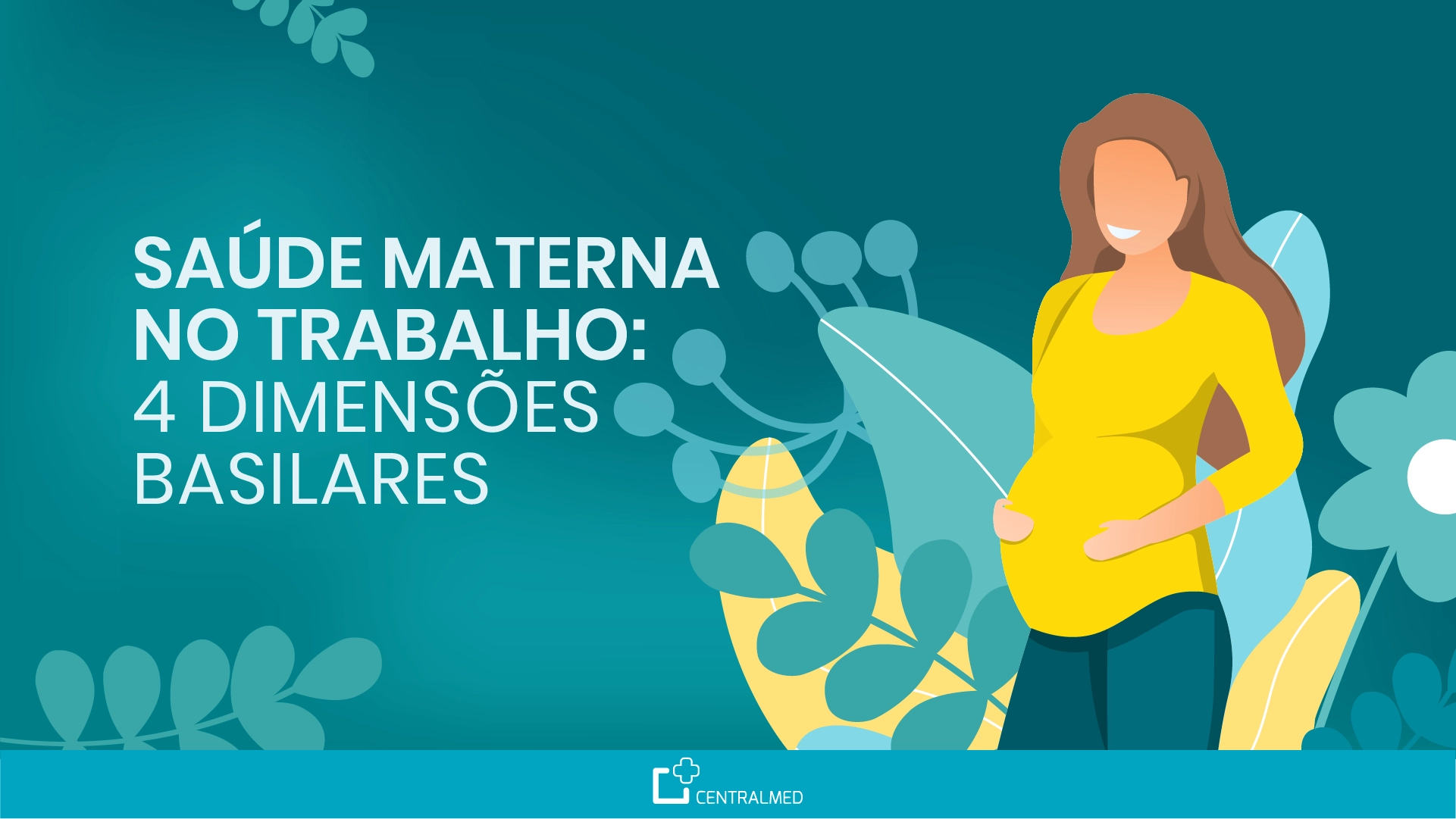 Infografia: as 4 áreas fulcrais para proteger a saúde materna no trabalho